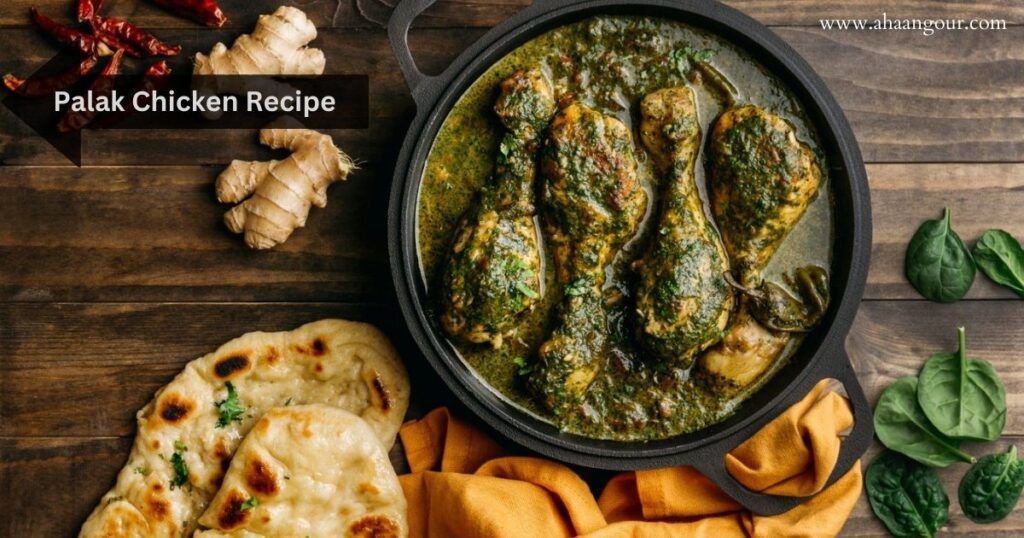 Palak Chicken Recipe